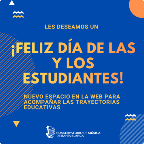 🎉 21.09.26 | ¡FELIZ DÍA DE LAS Y LOS ESTUDIANTES!